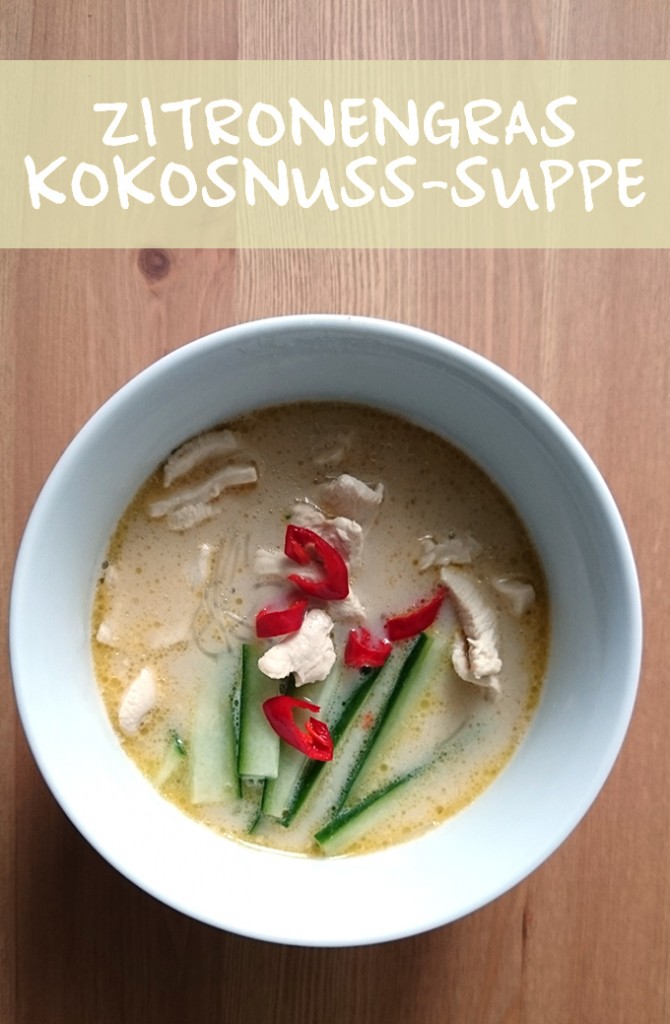 Asiatische Zitronengras Kokosnuss Suppe a la Tom Kha Gai mit Glasnudeln und Gurkensticks // Knabberkult.de